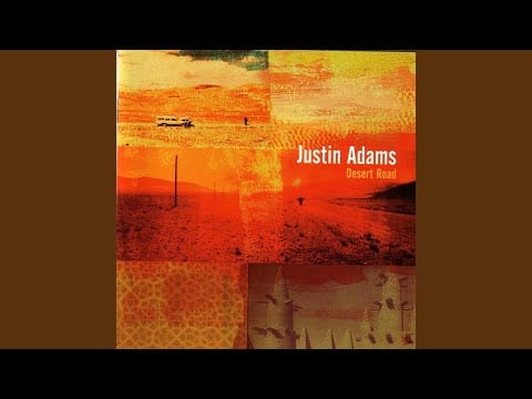 Justin Adams — Dream of Flying