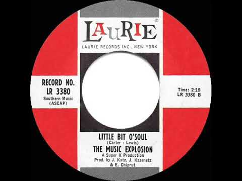 The Music Explosion — 1967 Music Explosion - Little Bit O’ Soul (a #1 record--mono 45 version)