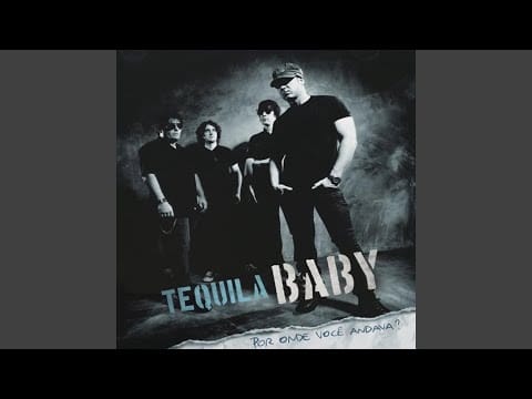 Tequila Baby — A Última Mexicana