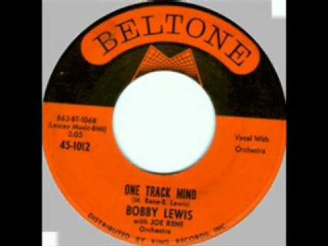 Bobby Lewis — BOBBY LEWIS     One Track Mind       JUN '61