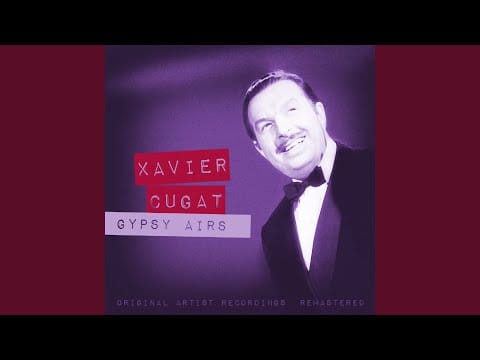 Xavier Cugat And His Orchestra — One-Two-Three-Kick