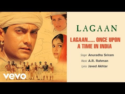A.R. Rahman — A.R. Rahman - Lagaan...Once Upon a Time in India Best Audio Song|Lagaan|Aamir Khan