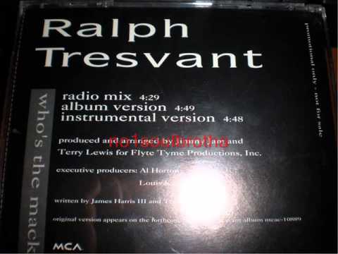 Ralph Tresvant — Ralph Tresvant "Who's The Mack" (Radio Mix)