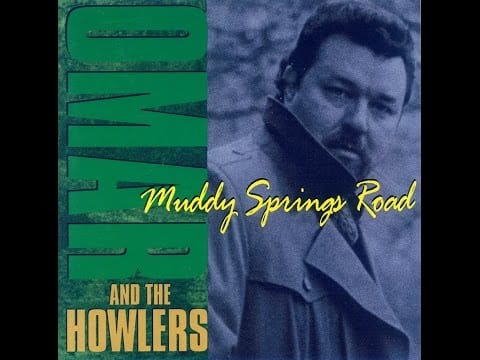 Omar And The Howlers — Omar And The Howlers - Muddy Springs Road (Full Album)  (HQ)