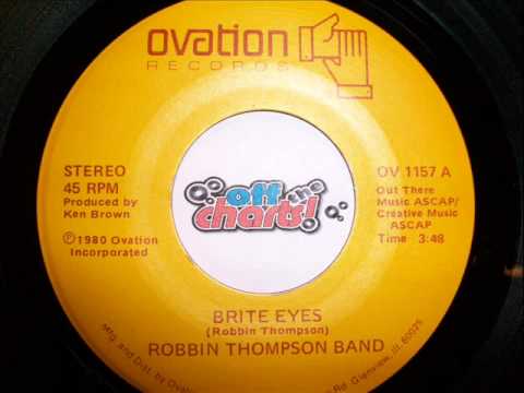 The Robbin Thompson Band — Robbin Thompson Band - Brite Eyes ■ 45 RPM 1980 ■ OffTheCharts365