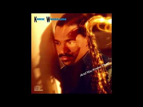 Kirk Whalum — 🎧 Kirk Whalum - Glow