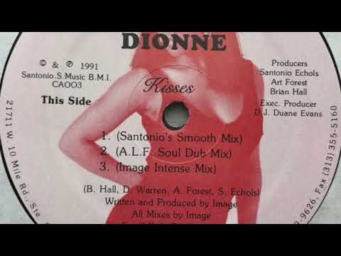 Dionne — Dionne - Kisses (Image Intense Mix)