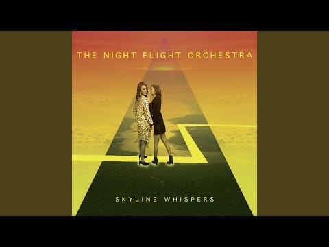 The Night Flight Orchestra — Skyline Whispers
