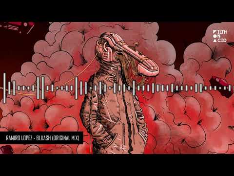 Ramiro Lopez — Ramiro Lopez - Bluash (Original Mix)