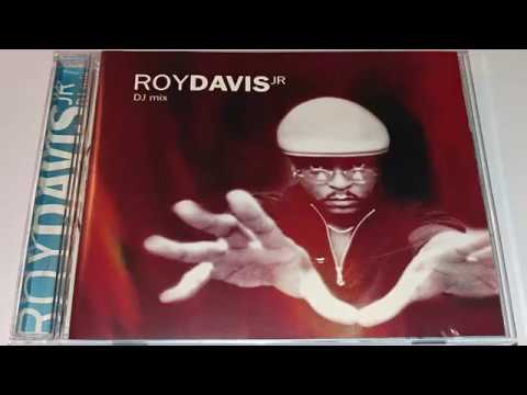 Roy Davis Jr. — Roy Davis Jr. ‎- DJ Mix
