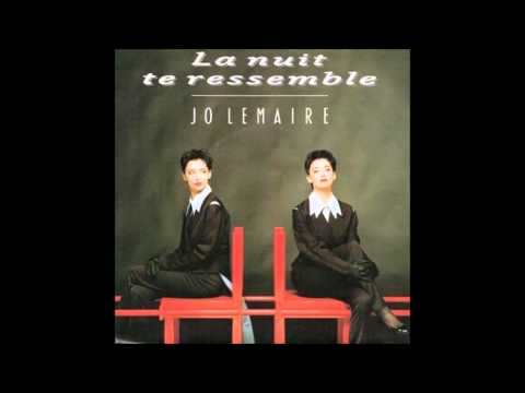 Jo Lemaire — 1990 JO LEMAIRE la nuit te ressemble