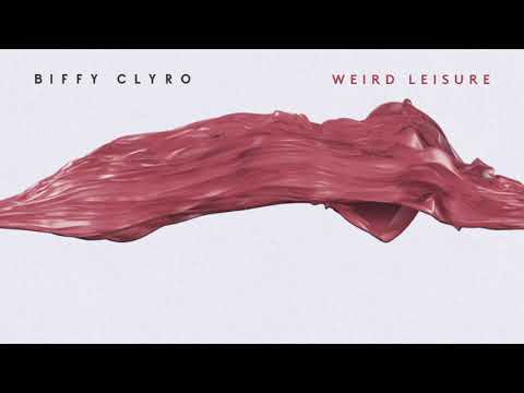 Biffy Clyro — Weird Leisure