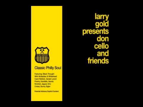 Larry Gold — Larry Gold Feat. Black Thought, Mcfadden & Whitehead - No Stoppin'