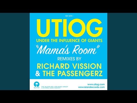 Under The Influence Of Giants — Mama's Room ("Mama Said") (Richard Vission Rerub)