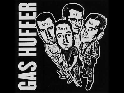 Gas Huffer — Gas Huffer "Dig That, Do That" (Full Album Stream)