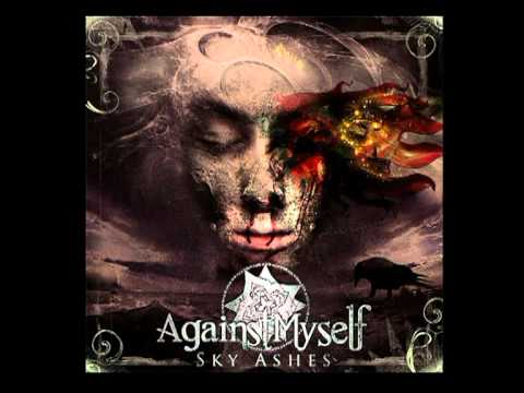 Against Myself — Against Myself - Sky Ashes