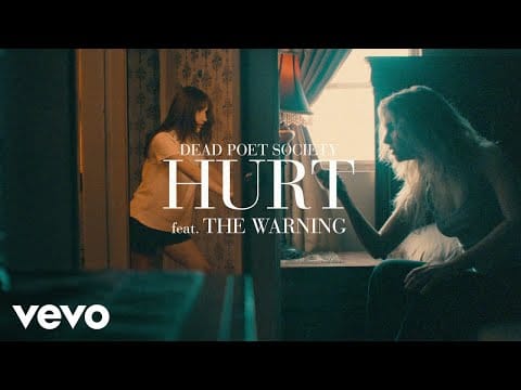 Dead Poet Society — HURT feat. The Warning