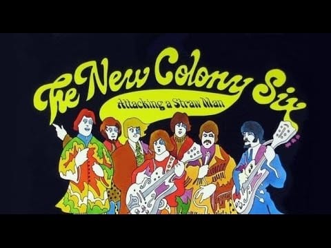 The New Colony Six — The New Colony Six "Attacking A Straw Man" 1969 FULL STEREO ALBUM