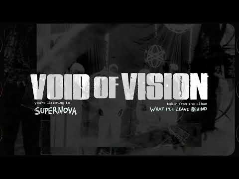 Void of Vision — Void Of Vision - Supernova