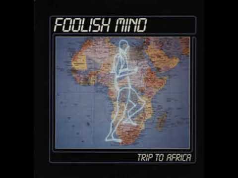 Foolish Mind — Foolish Mind - You