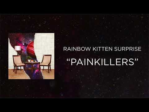 Rainbow Kitten Surprise — Rainbow Kitten Surprise - Painkillers [Official Audio]