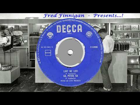 Peter Koelewijn & Zijn Rockets — Peter & Zijn Rockets - Laat Me Los(1960)