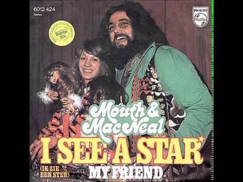 Mouth & MacNeal — 1974 - Mouth & MacNeal - I See A Star