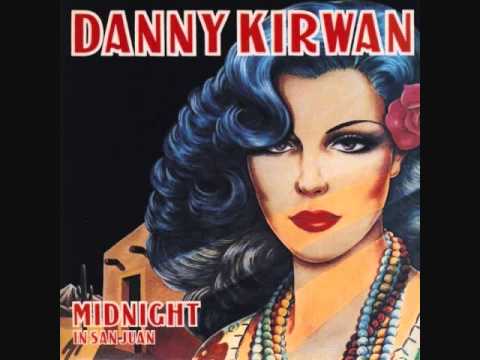 Danny Kirwan — Danny Kirwan - I Can't Let You Go