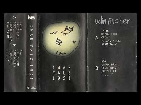 Iwan Fals — Iwan Fals - Cikal (1991) Full Album