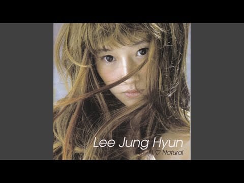 Lee Jung Hyun (이정현) — Rhythm Nature Interlude Version (feat. Doodrock)