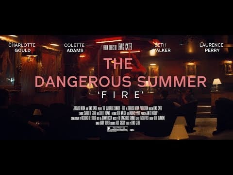 The Dangerous Summer — Fire