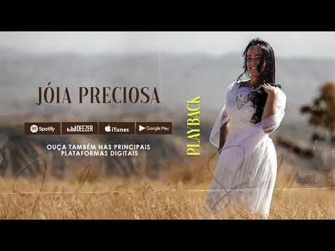 Juliana Silva — Juliana Silva - Jóia Preciosa | Playback (Álbum Perto do Fim)
