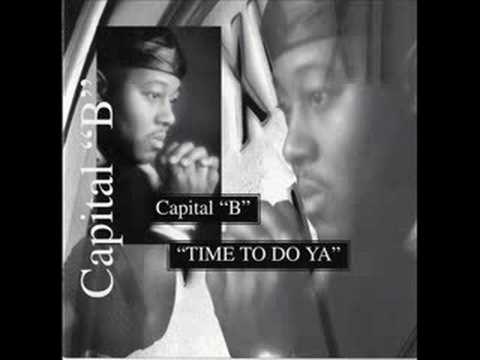 Capital B — Capital B - We Got It Made