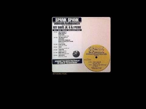 Spank Spank — Spank Spank - Domain/Rainmaker [Pierre's Late Night Wildpitch Mix]