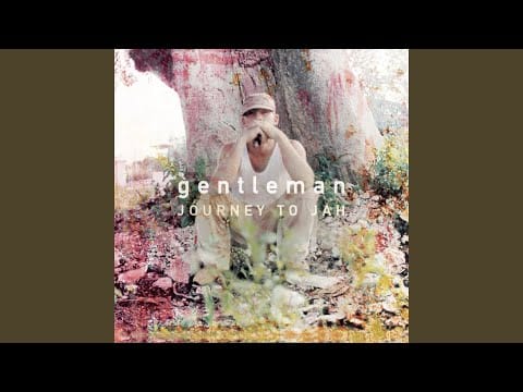 Gentleman — Jah Ina Yuh Life