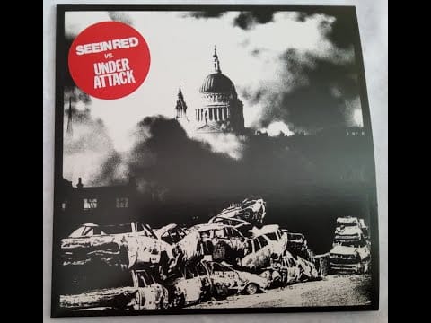 Seein' Red — Seein Red  Under Attack 7 inch split 2021