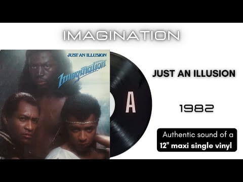Imagination — Imagination - Just an Illusion [12'' maxi single]