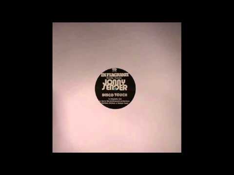 In Flagranti — In Flagranti Pres. Jonny Sender - Disco Touch