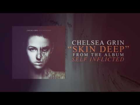 Chelsea Grin (2) — Chelsea Grin - Skin Deep