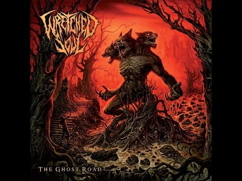 Wretched Soul — Wretched Soul - The Ghost Road [Full Album]