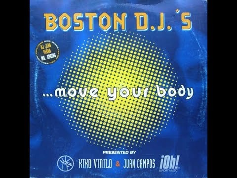 Boston DJ's — Boston D J 's - Move your Body