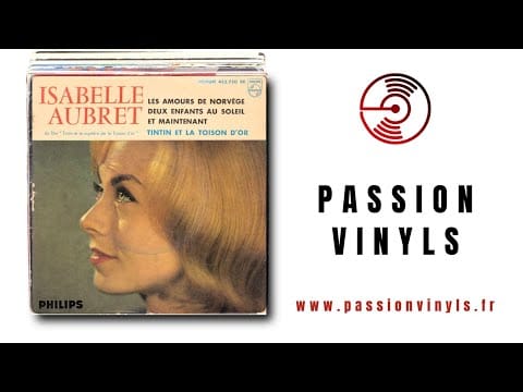 Isabelle Aubret — Isabelle Aubret - 1962 - Tintin Et La Toison D'or (4ème Série) - 45 TOURS PASSION VINYLS