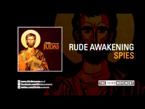 Rude Awakening — Rude Awakening - Spies