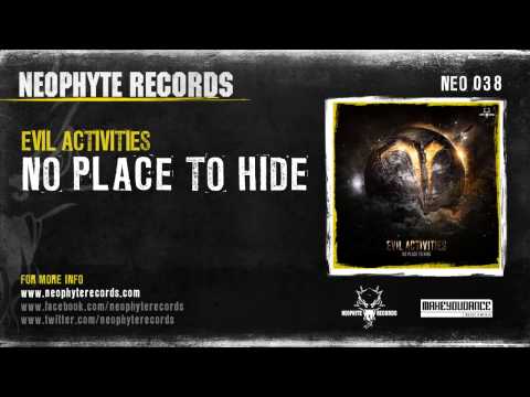 Evil Activities — Evil Activities - No Place To Hide (NEO038) (2008)