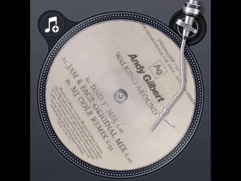 Andy Gilbert — Andy Gilbert - Walking Around (DnD 7" Mix)