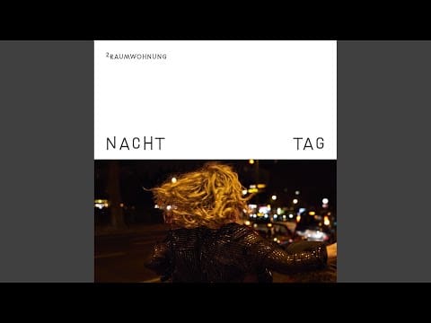 2raumwohnung — Ich bin die Bass Drum (Nacht)