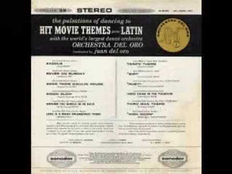 Orchestra Del Oro — Hit Movie Themes Go Latin, Side 1