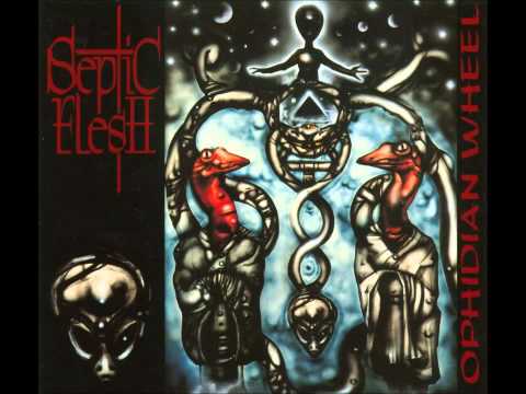Septic Flesh — Septic Flesh - Ophidian Wheel [Full Album]