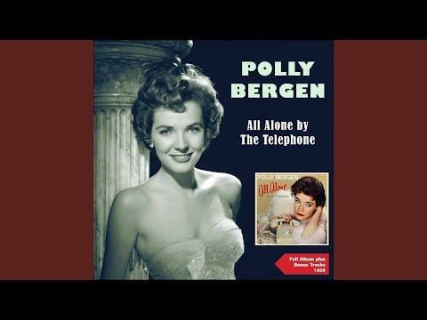 Polly Bergen — All Alone