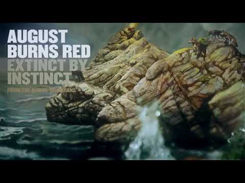 August Burns Red — August Burns Red - Extinct by Instinct